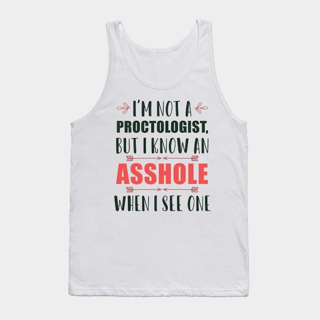 Funny quote gifts, Funny sayings Tank Top by Myteeshirts